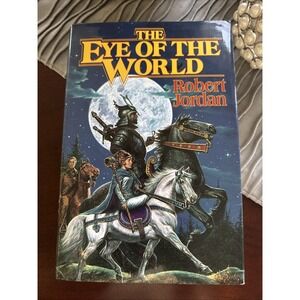 The Eye of the World by Robert Jordan - 1st Edition, February 1990, Hardcover